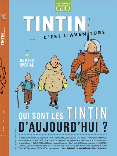 Tintin c'est l'aventure n°25 - Qui sont les Tintin d'aujourd'hui ?