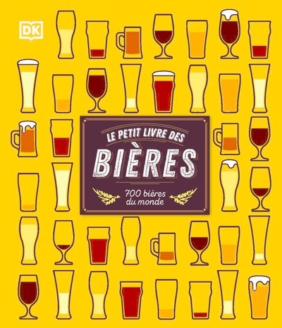 Le petit livre des bières - Nouvelle édition