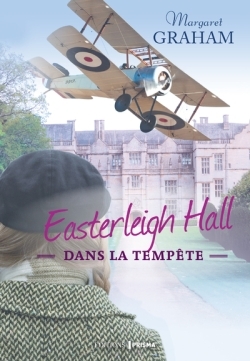 Easterleigh Hall dans la tempête - tome 2
