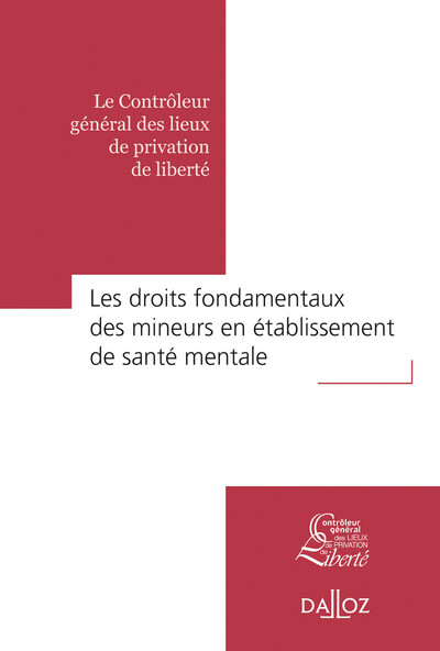 Droits fondamentaux des mineurs en établissement de santé mentale