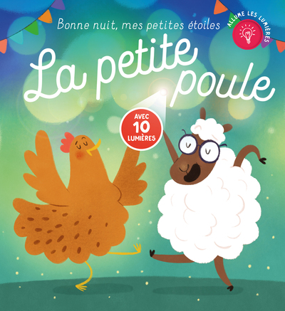 La petite poule - Bonne nuit, mes petites étoiles - Avec 10 lumières