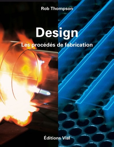 Design - Les procédés de fabrication