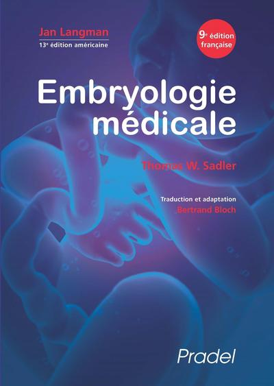 Embryologie médicale - 13e édition américaine