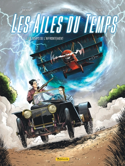 Les Ailes du temps - Tome 2 - Le temps de l affrontement