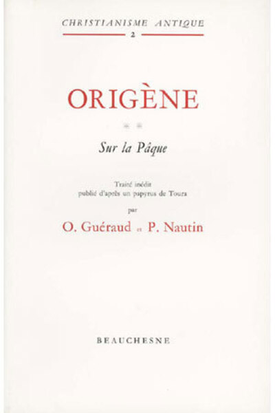 ORIGENE - N 2 SUR LA PAQUE