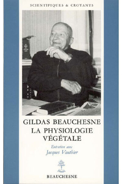 GILDAS BEAUCHESNE - LA PHYSIOLOGIE VEGETALE - N 5