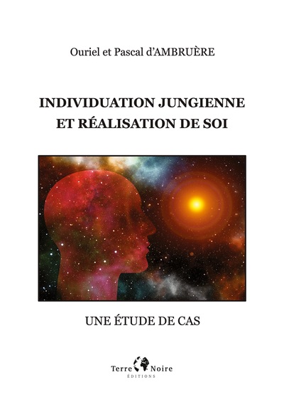 Individuation Jungienne - et réalisation de soi, une étude de cas