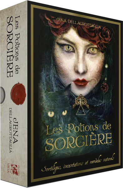 Les Potions de Sorcière - Sortilèges, incantations et remèdes naturels