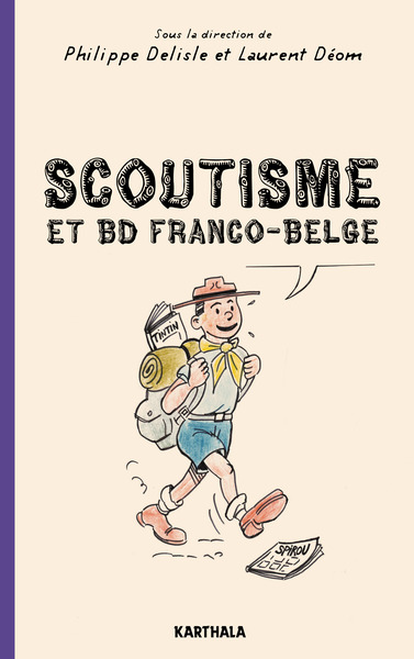 Scoutisme et BD franco-belge - De l'exaltation à la caricature