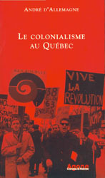 Le Colonialisme au Quebec