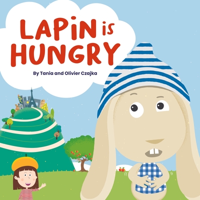 Lapin is Hungry