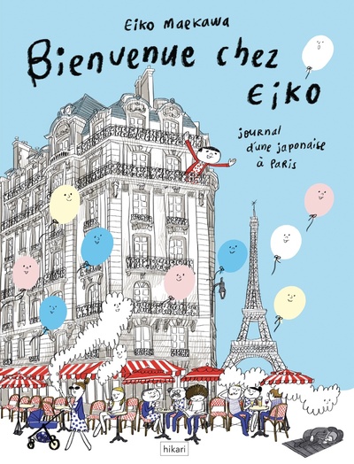 Bienvenue chez Eiko - Journal d'une Japonaise à Paris