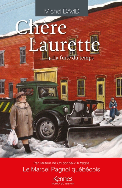 Chère Laurette T04 - La fuite du temps