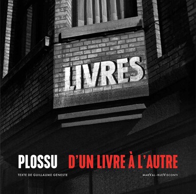 Plossu, d'un livre à l'autre