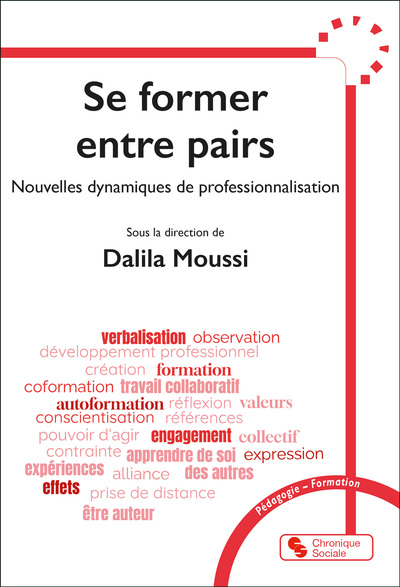 Se former entre pairs - Nouvelles dynamiques de professionnalisation