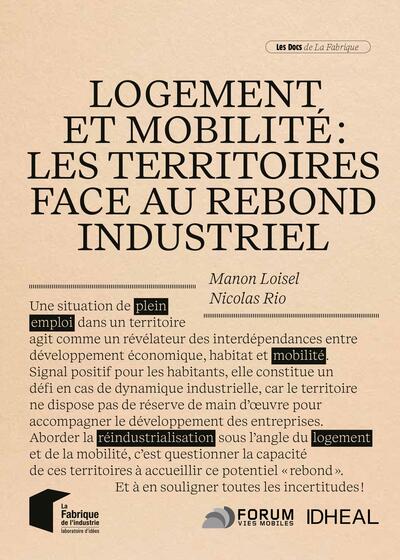 Logement et mobilité : les territoires face au rebond industriel