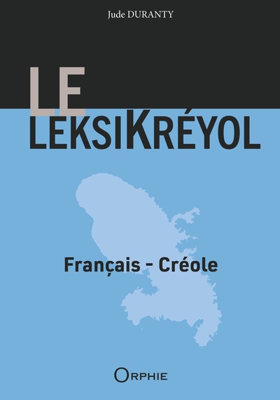 LE LEKSIKREYOL : LEKSIKREYOL