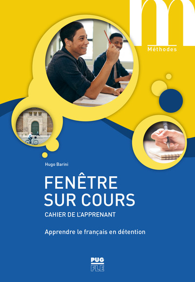 Fenêtre sur cours - Cahier de l'apprenant - Apprendre le français en détention