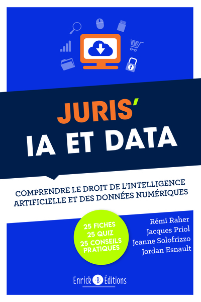 Juris IA et Data - Comprendre le droit de l'intelligence artificielle et des données numériques