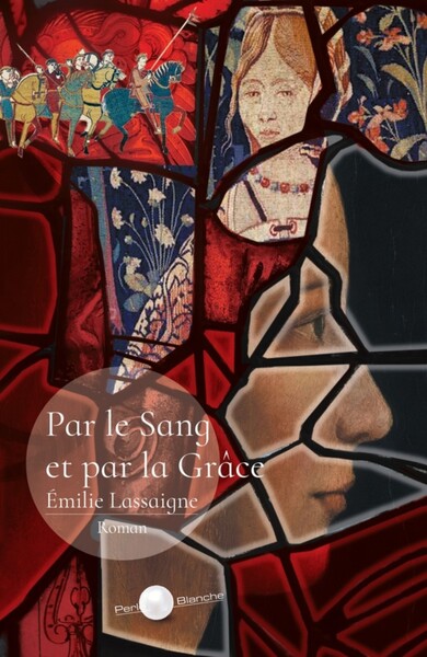 PAR LE SANG ET PAR LA GRACE