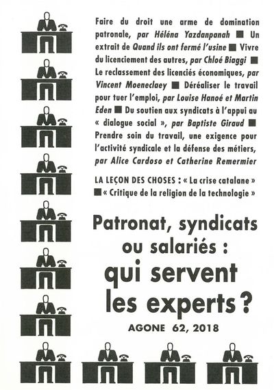 Agone 62 - « Patronat, syndicats ou salariés : qui servent les experts ? »