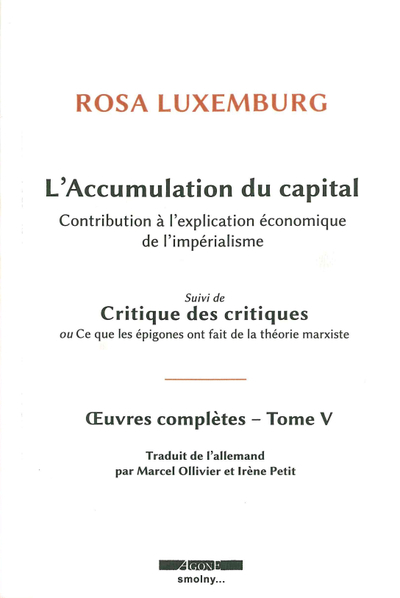 L' Accumulation du capital - Contribution à l’explication économique de l’impérialisme