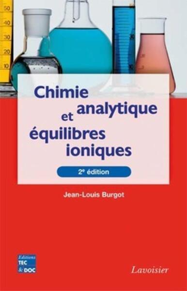 Chimie analytique et équilibres ioniques (2° Éd.)