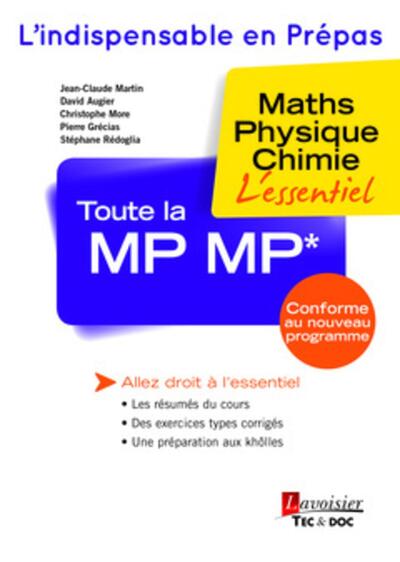 Toute la MP MP - Maths - Physique - Chimie : l'essentiel