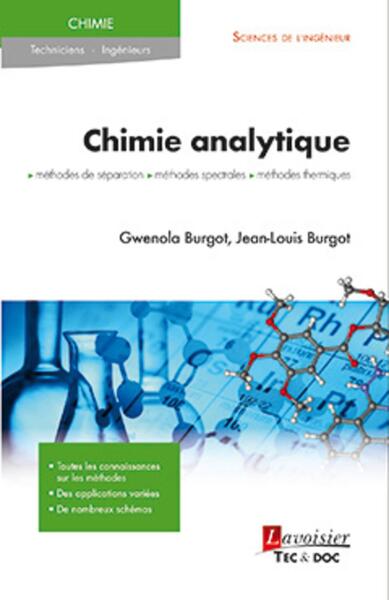 Chimie analytique - Méthodes de séparation, méthodes spectrales, méthodes thermiques