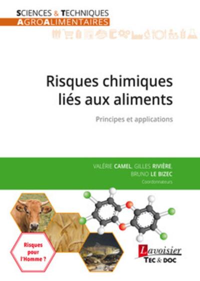 Risques chimiques liés aux aliments - Principes et applications