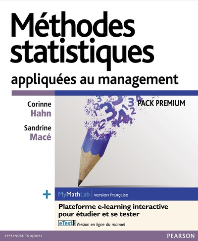 METHODES STATISTIQUES APPLIQUEES AU MANAGEMENT PACK PREMIUM FR   (INCLUT LIVRE MYLAB ET ETEXT FR)