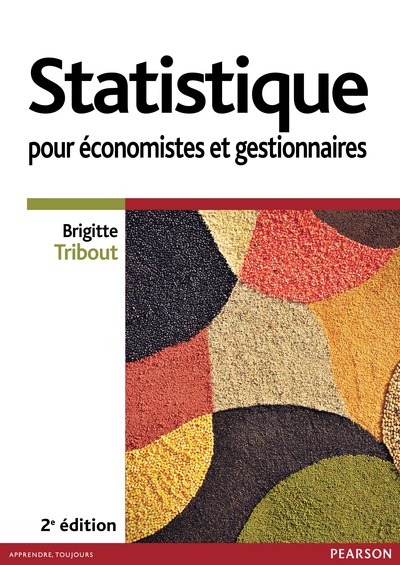 STATISTIQUE POUR ECONOMISTES ET GESTIONNAIRES 2E ED