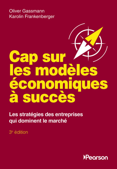 Cap sur les modèles économiques à succès - Les stratégies des entreprises qui dominent le marché