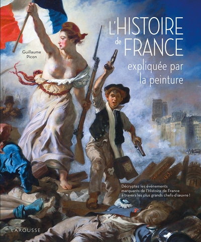 L'Histoire de France expliquée par la peinture