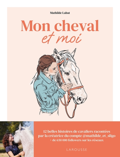 Mon cheval et moi