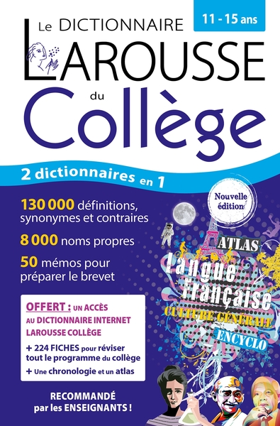 Le dictionnaire Larousse du Collège et son dictionnaire en ligne - 11/15 ans