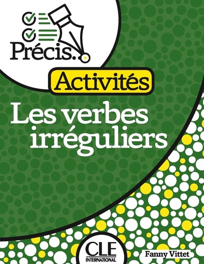 les verbes irréguliers niveau A2
