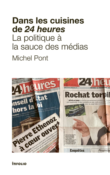 Dans les cuisines de 24 heures - La politique à la sauce des médias
