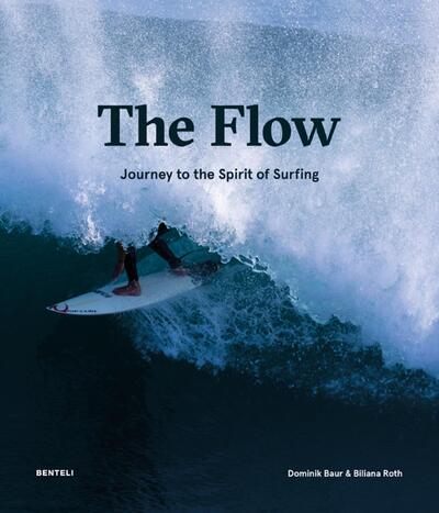 The Flow - Journey to the Spirit of Surfing