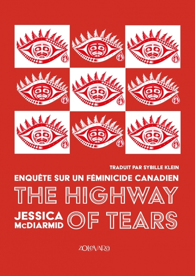 The Highway of Tears - Enquête sur un féminicide canadien