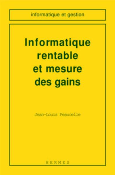 Informatique rentable et mesure des gains