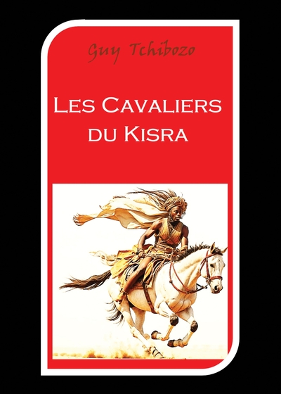 Les cavaliers du Kisra