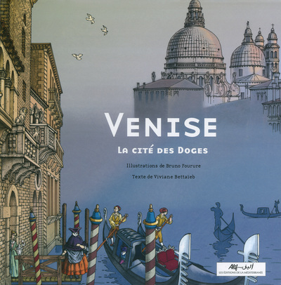 Venise - La cité des Doges