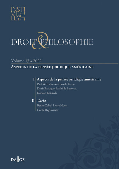 Droit & Philosophie - Volume 13 Aspects de la pensée juridique américaine