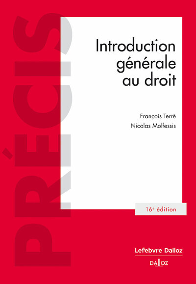 Introduction générale au droit. 16e éd.