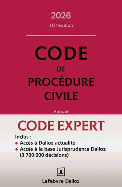 Code Dalloz Expert. Code de procédure civile 2026. 22e éd.