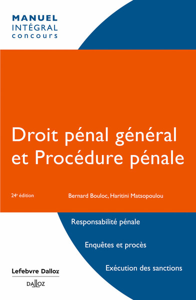 Droit pénal général et procédure pénale. 24e éd.