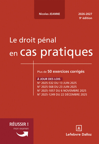 Le droit pénal en cas pratiques. 9e éd.