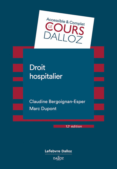 Droit hospitalier. 12e éd.