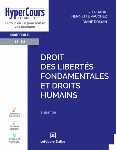 Droit des libertés fondamentales et droits humains. 6e éd.